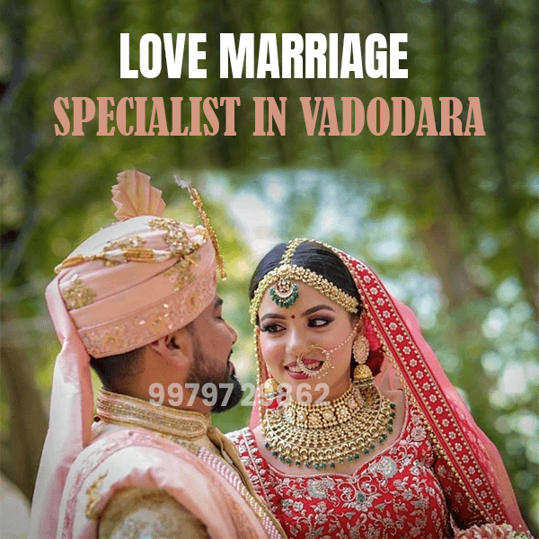love-marriage-specialist-in-vadodara 6